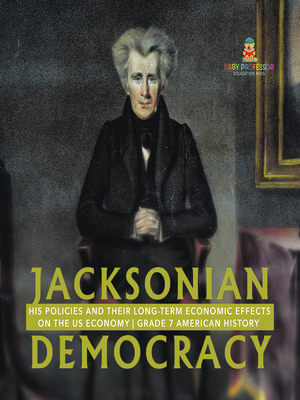 cover image of Jacksonian Democracy